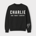 Charlie's Legacy Crewneck