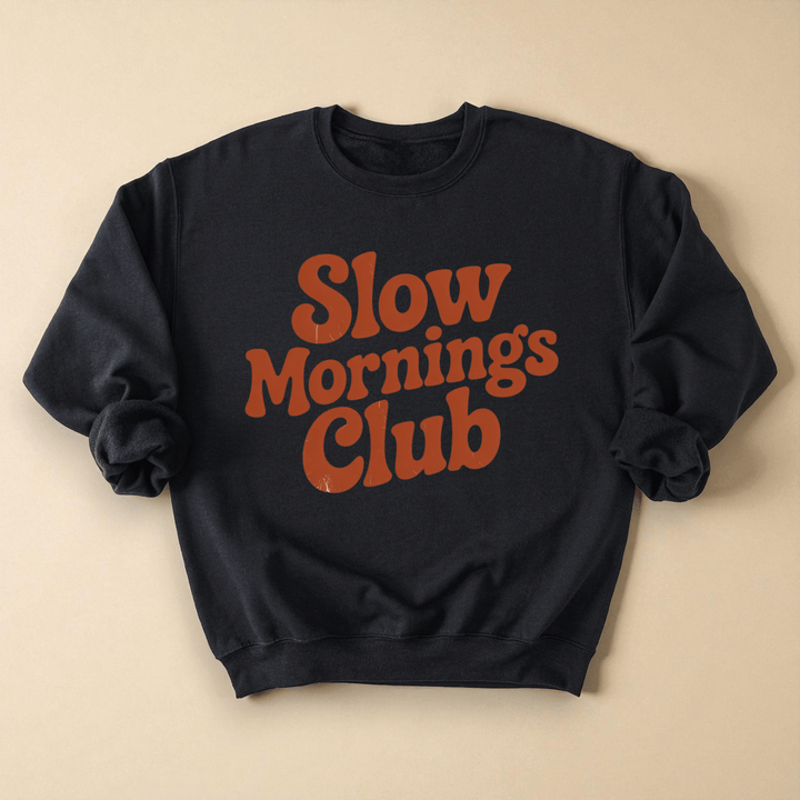 Slow Mornings Club (Black) Crewneck Sweatshirt - Bunny Knots