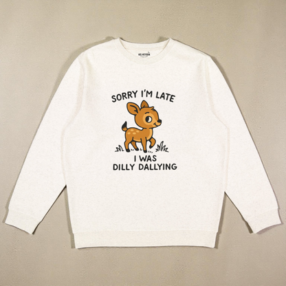 Dilly Dallying Crewneck Sweatshirt