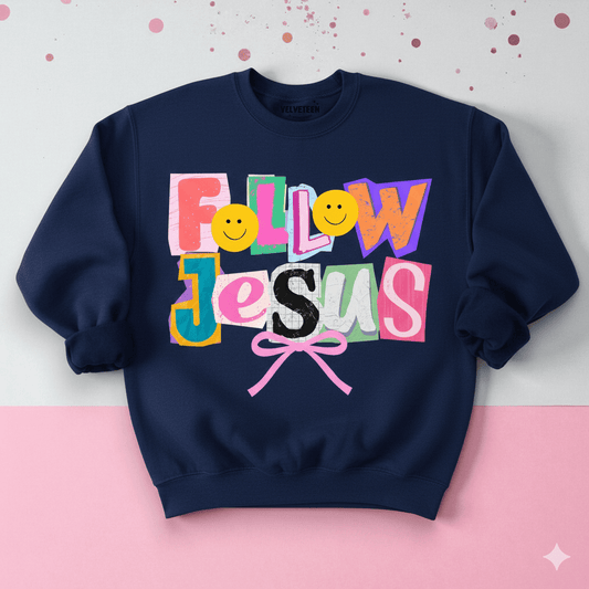 Follow Jesus Crewneck Sweatshirt - Bunny Knots