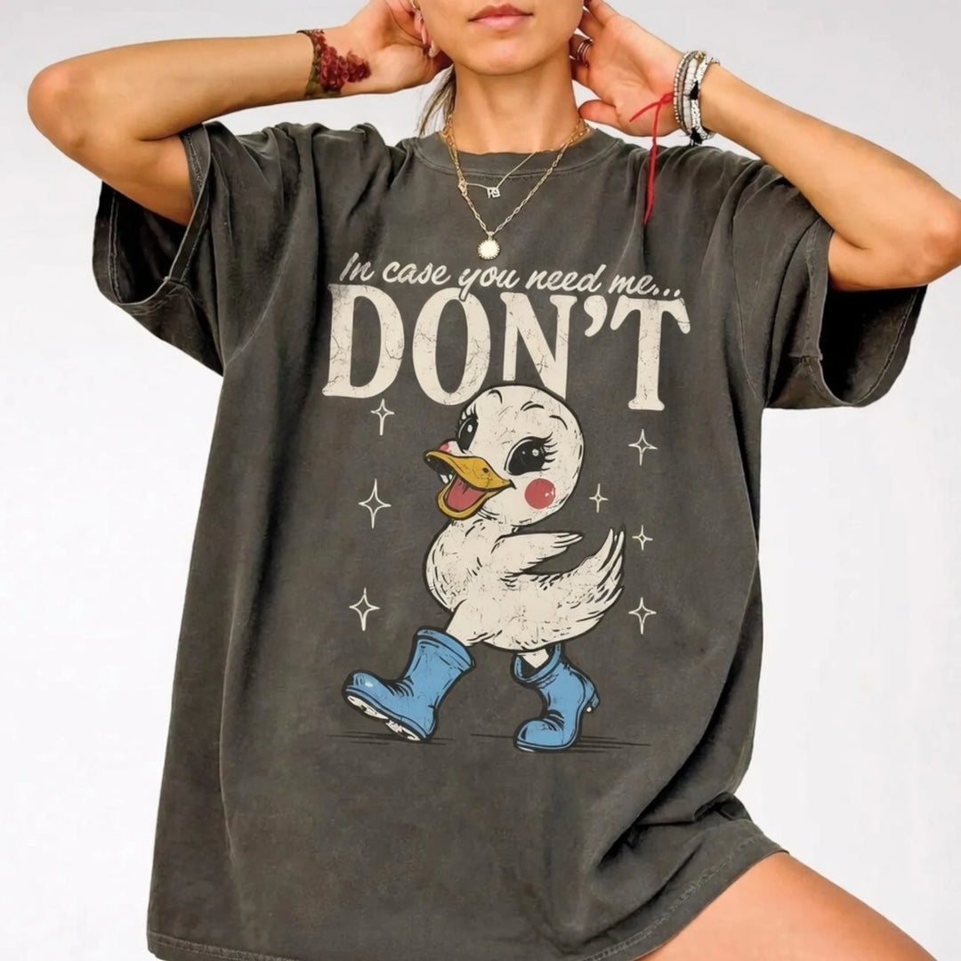 In Case You Need Me T-Shirt