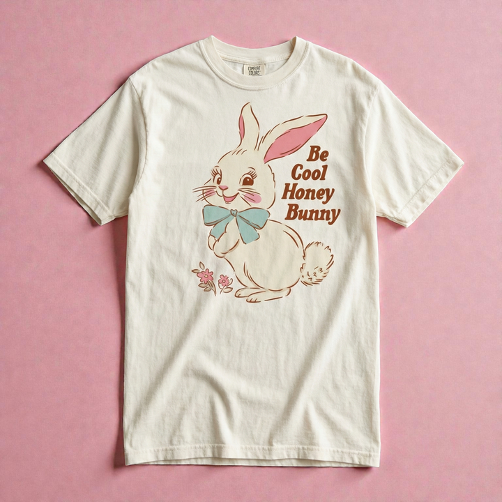 Be Cool Honey Bunny T-Shirt