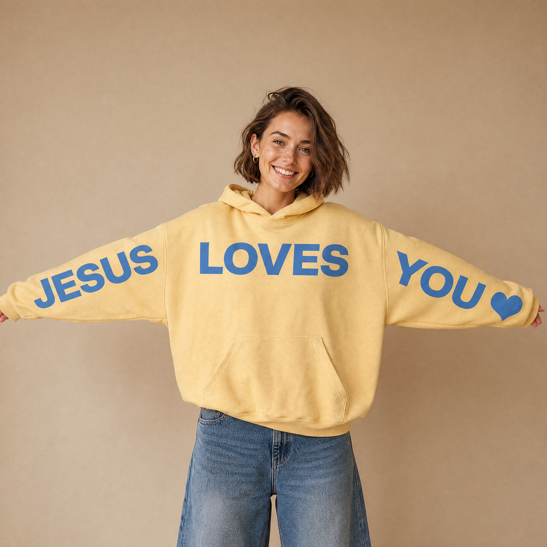 Jesus Loves You Luxe Hoodie