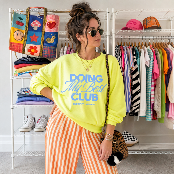 Doing My Best Club Crewneck Sweatshirt