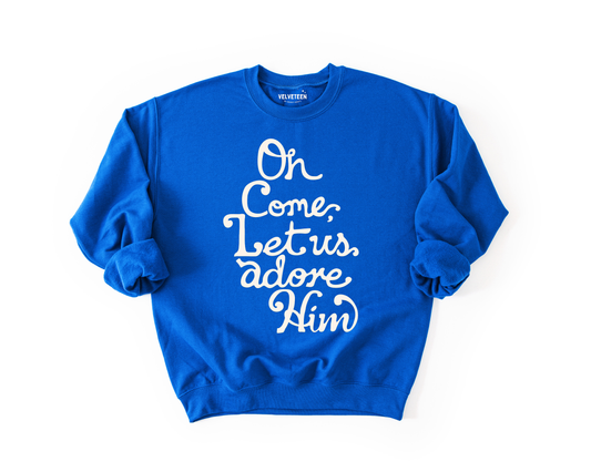 Let Us Adore Him (Blue) Crewneck Sweatshirt