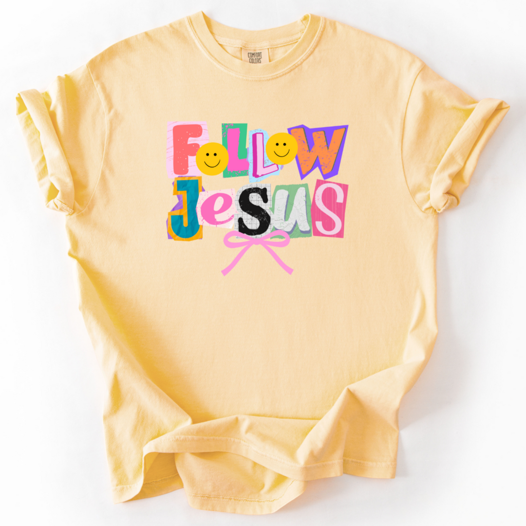 Follow Jesus T-Shirt