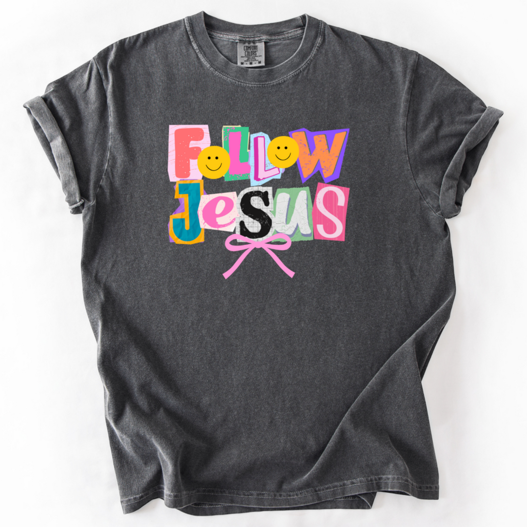 Follow Jesus T-Shirt