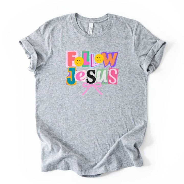 Follow Jesus T-Shirt
