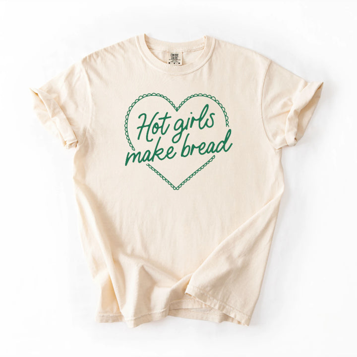 Hot Girls Make Bread T-Shirt