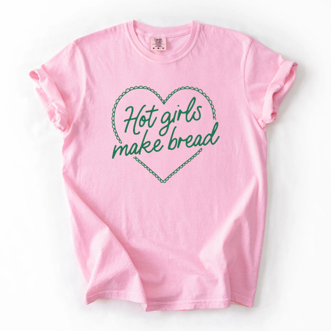 Hot Girls Make Bread T-Shirt