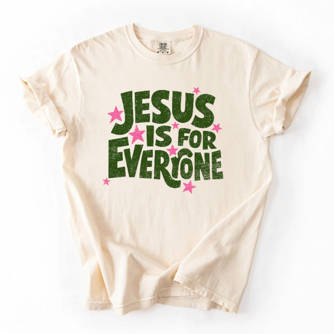 Jesus Is For Everyone T-Shirt