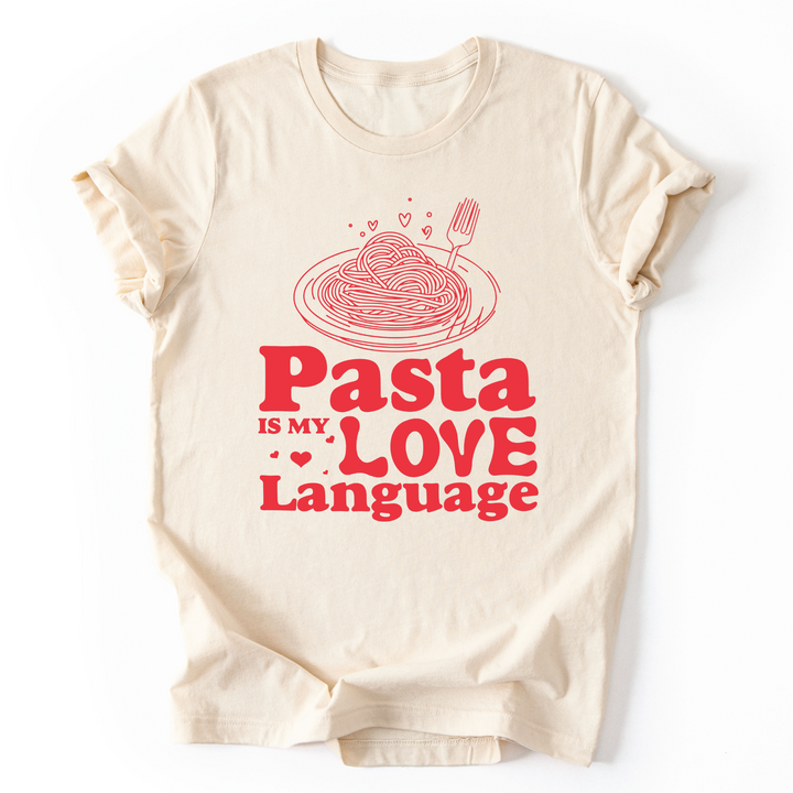 Pasta Is My Love Language Much T-Shirt