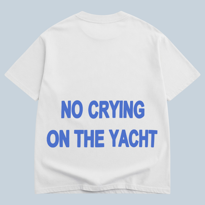 No Crying On The Yacht Luxe Oversized Drop Sleeve T-Shirt