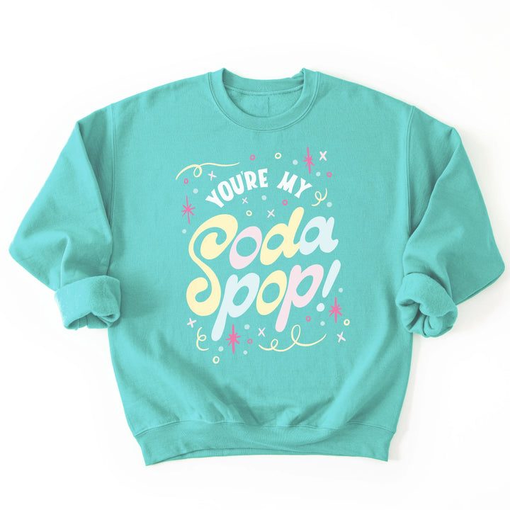 You're My Soda Pop Crewneck Sweatshirt
