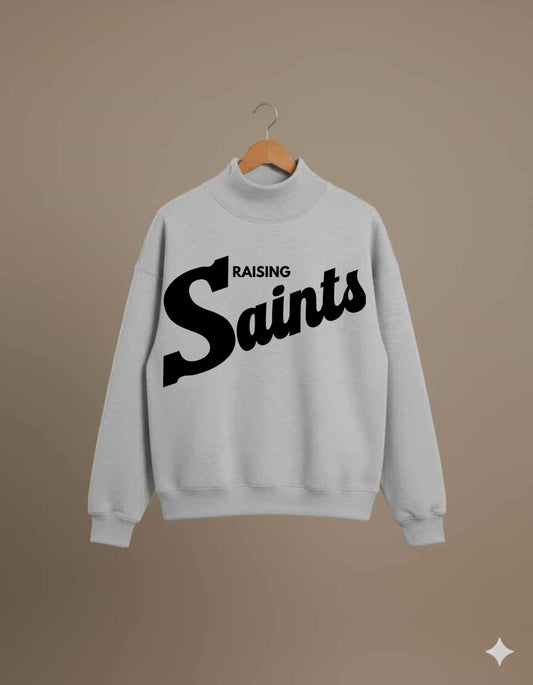 Raising Saints Women's Mockneck Sweatshirt