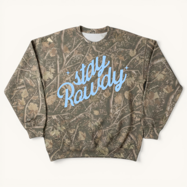 Stay Rowdy Camo Crewneck