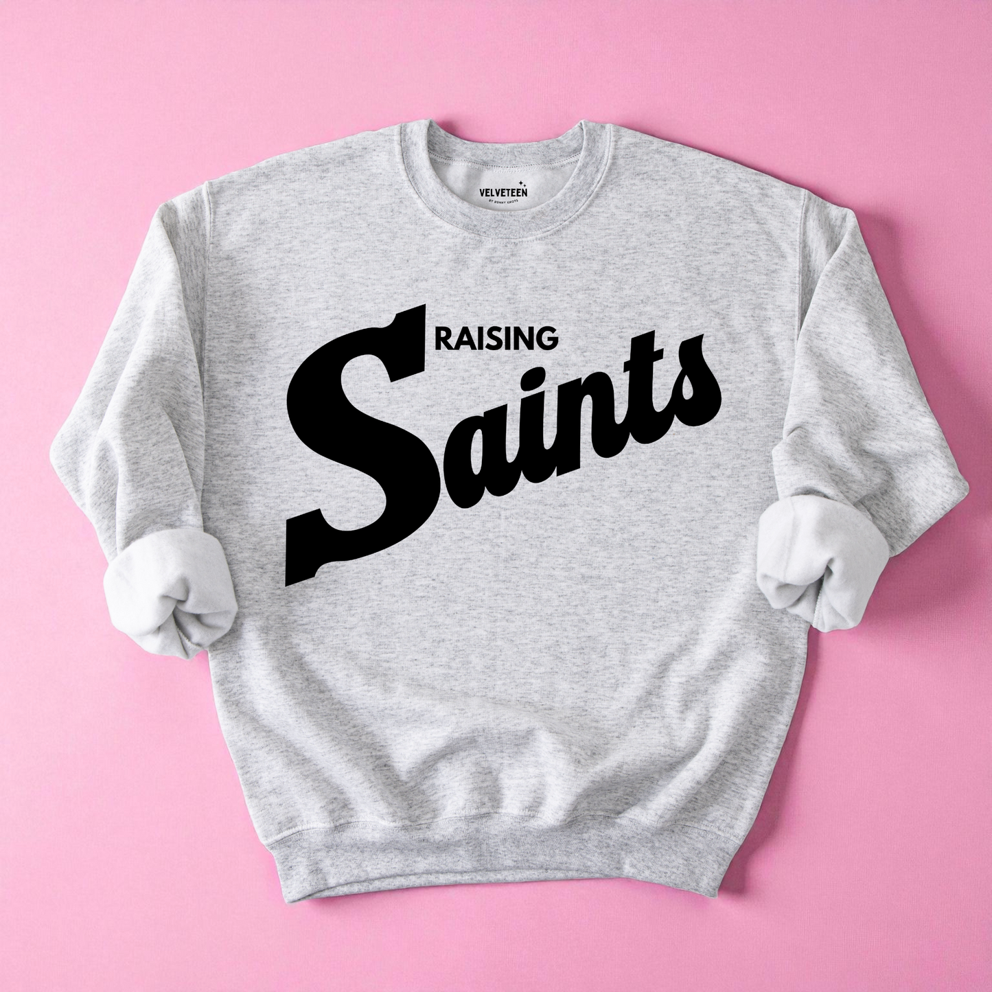 Raising Saints Crewneck Sweatshirt
