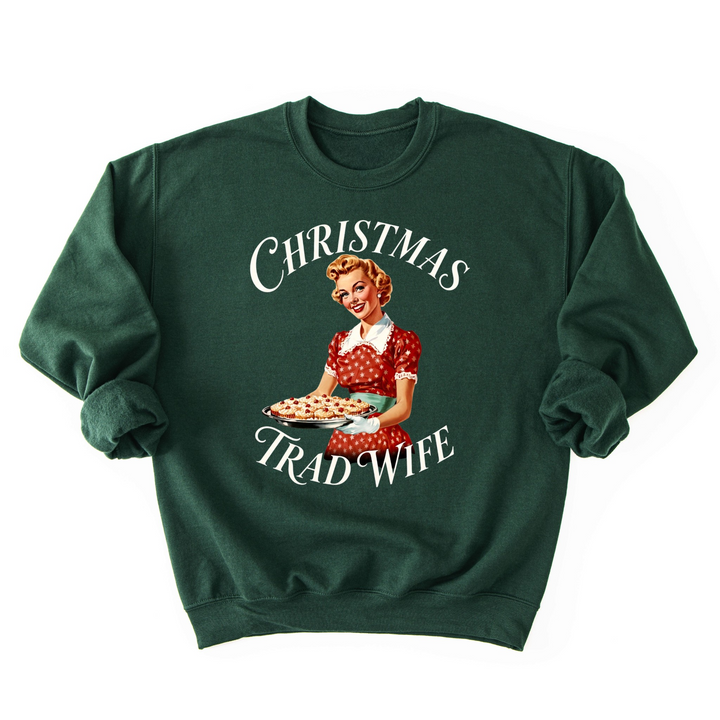 Christmas Trad Wife Crewneck Sweatshirt